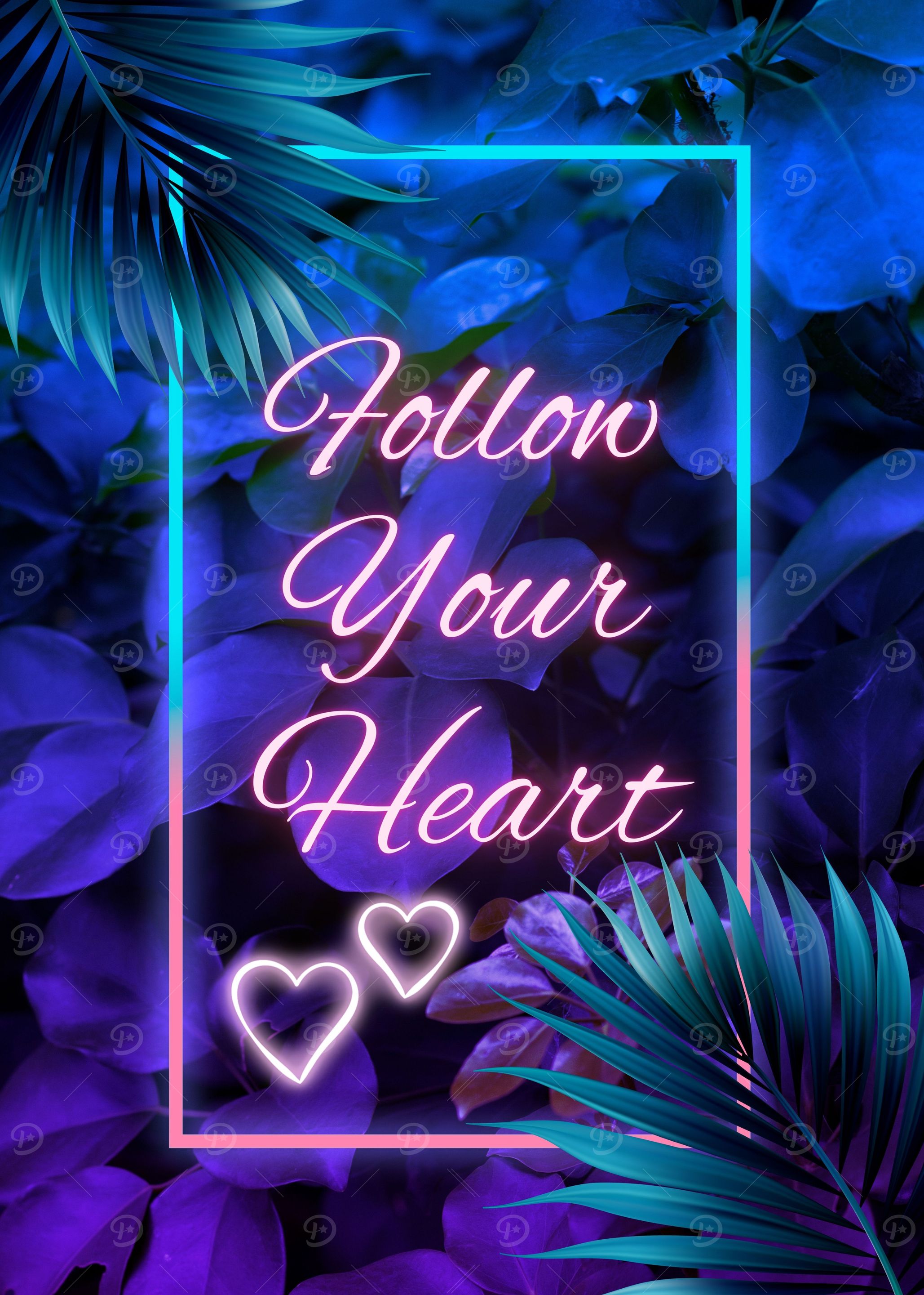 Follow Your Heart