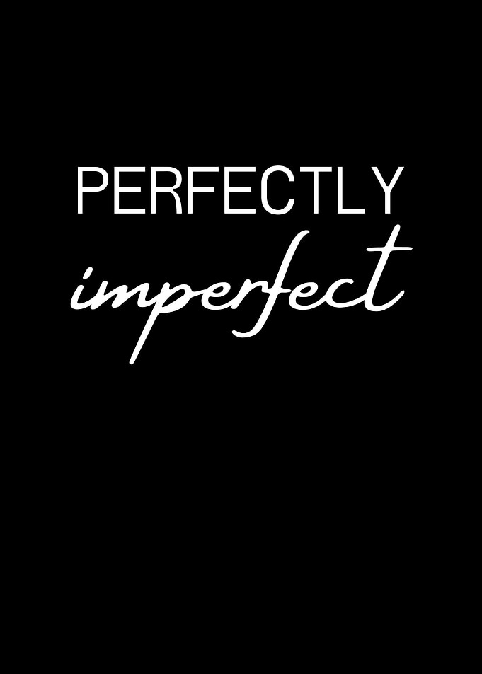 Perfectly Imperfect