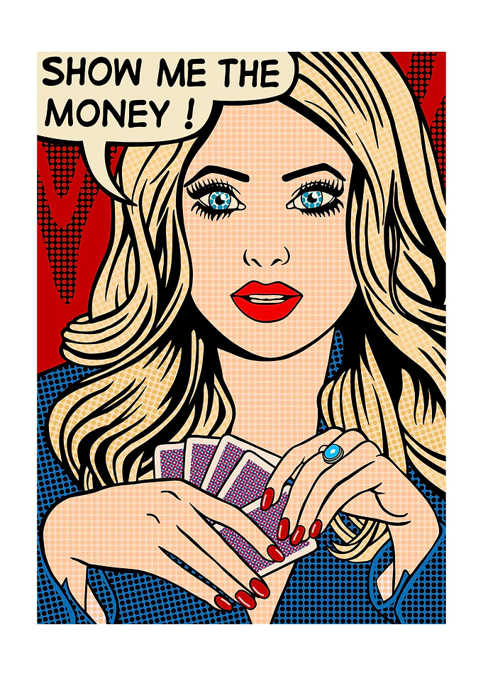 Show me the money
