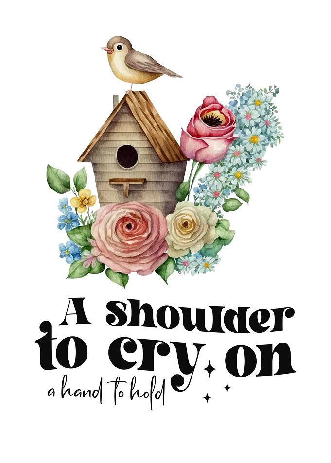 A shoulder to cry on