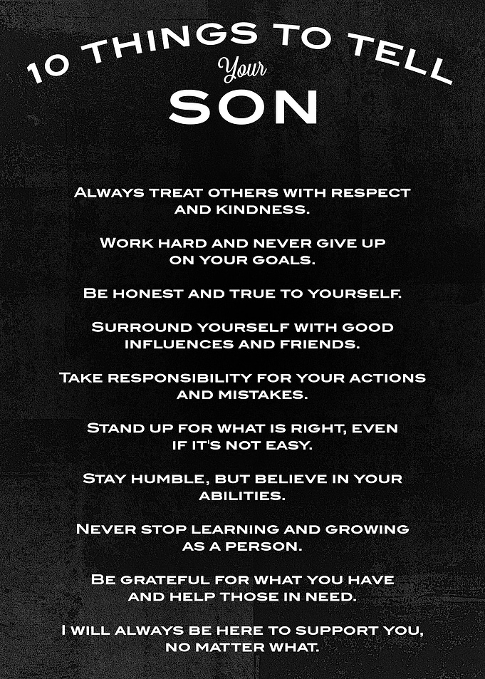 Tell your son this