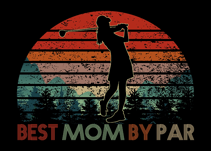 best mom by par
