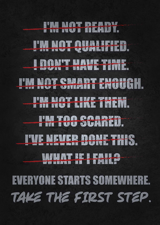 Excuses vs Take First Step