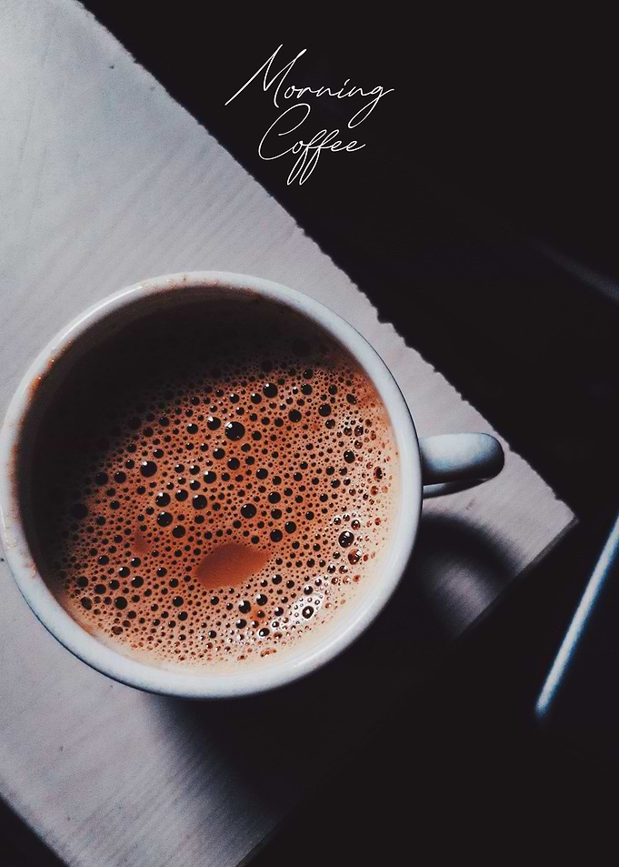Morning Coffee
