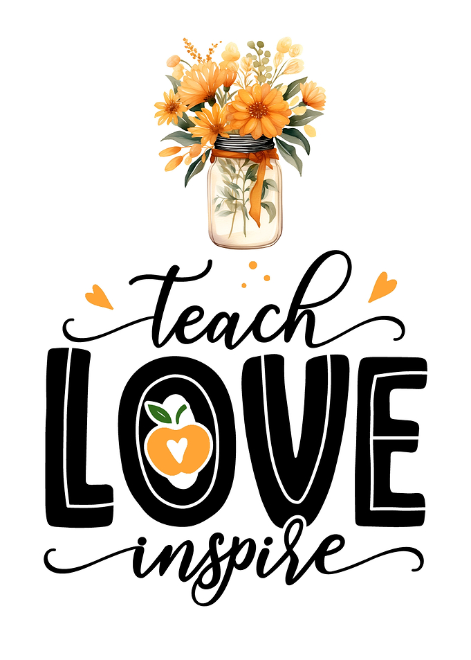 Teach love inspire