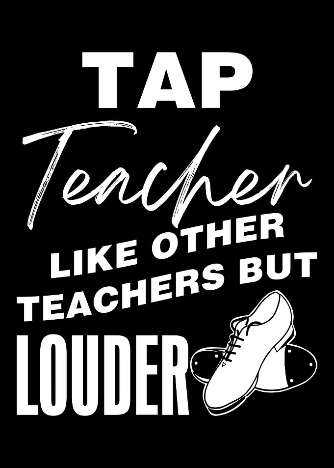 Tap Teacher Like Other T