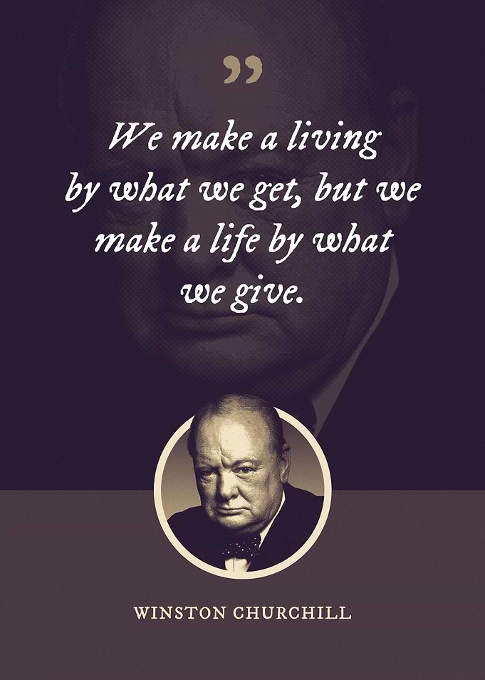 We make a living by what