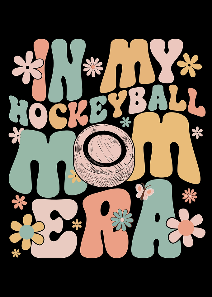 In My Hockeyball Mom Era