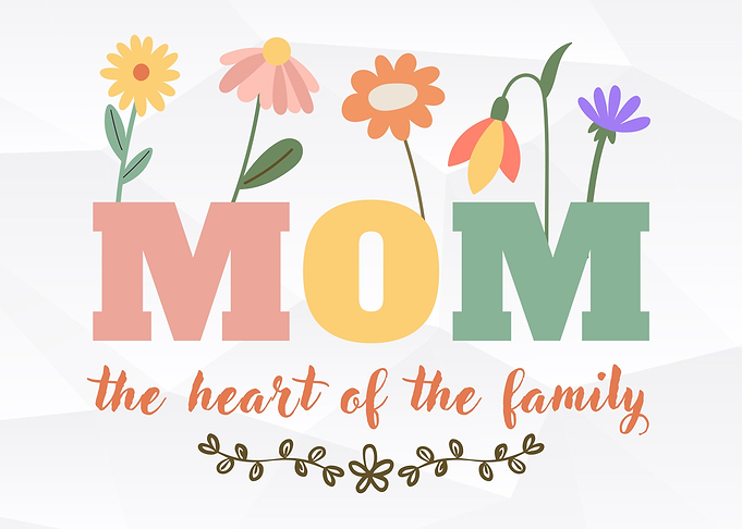 Mom Heart Of The Family