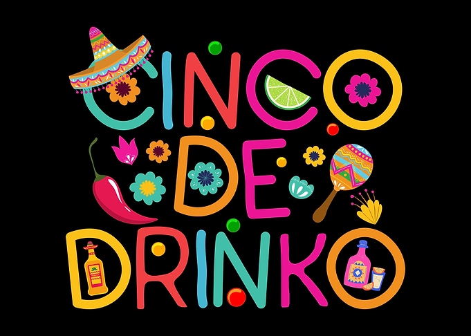 Cinco De Drinko