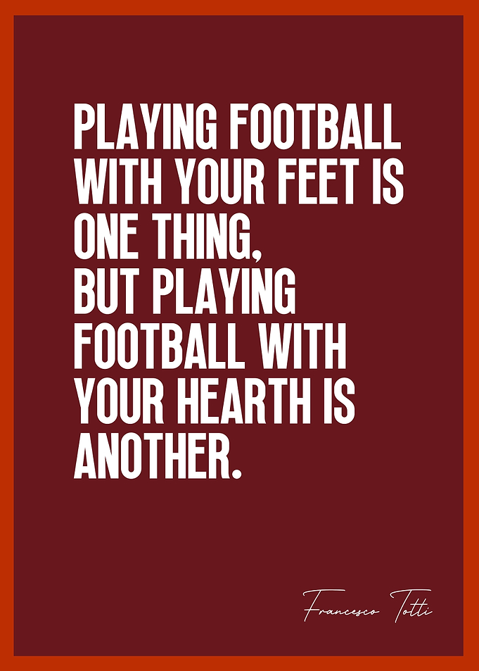 Francesco Totti Quote