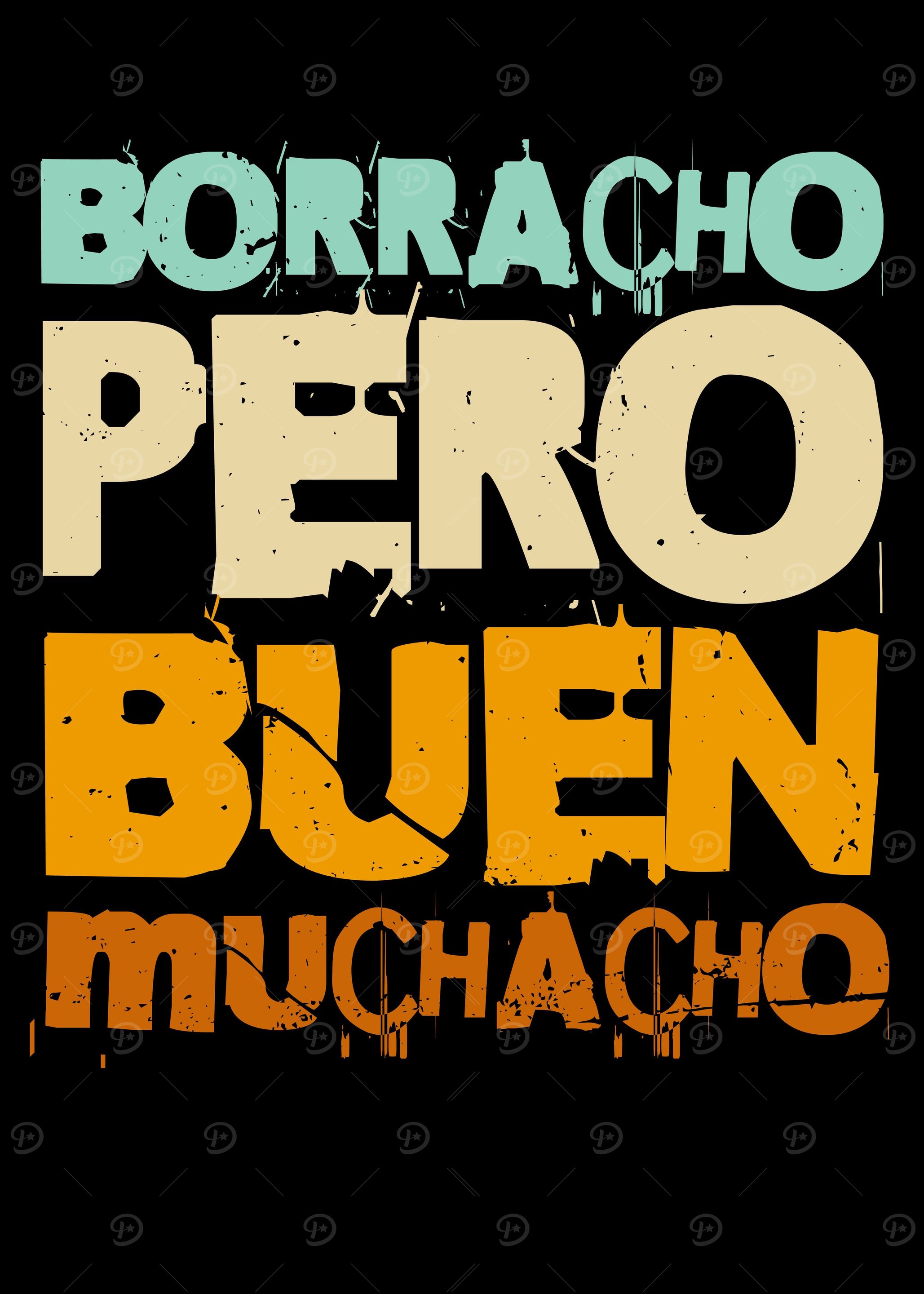 Borracho Pero Buen