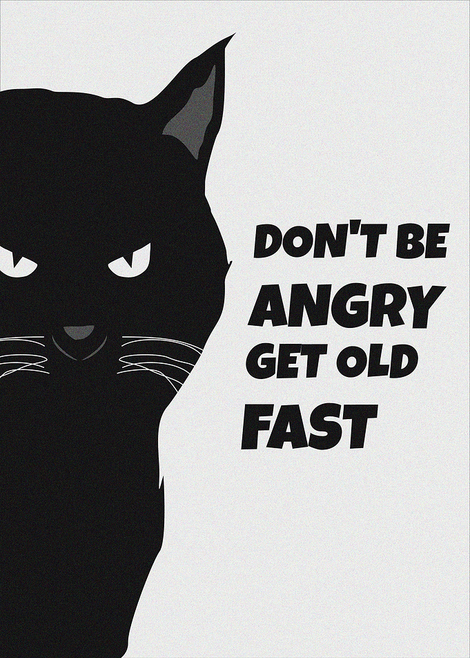 Dont be angry