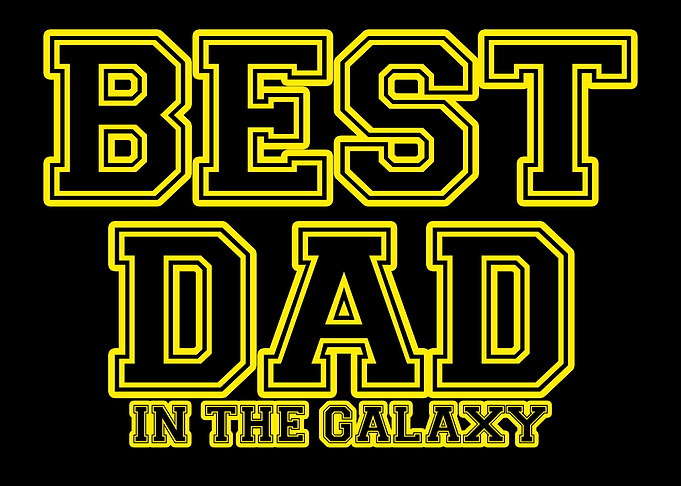 best dad in the galaxy