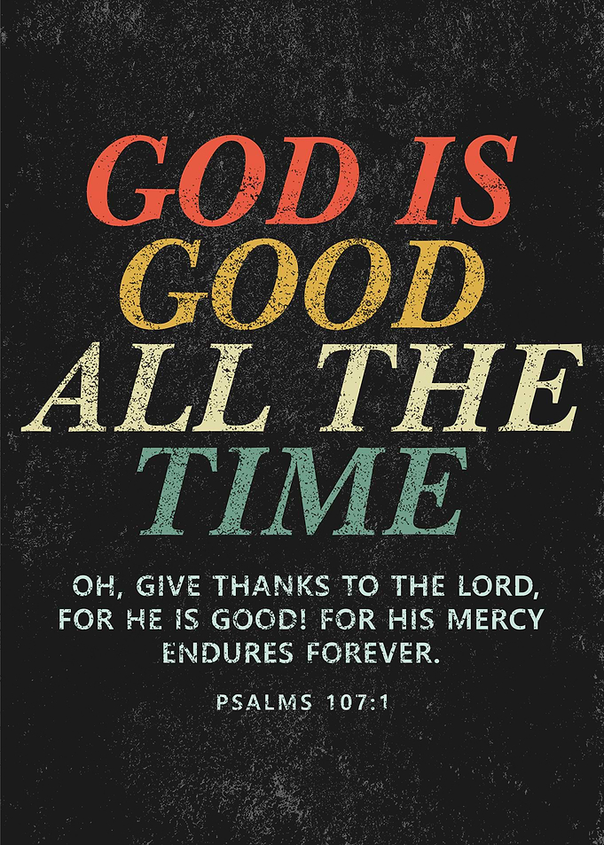 God is Good All The Time