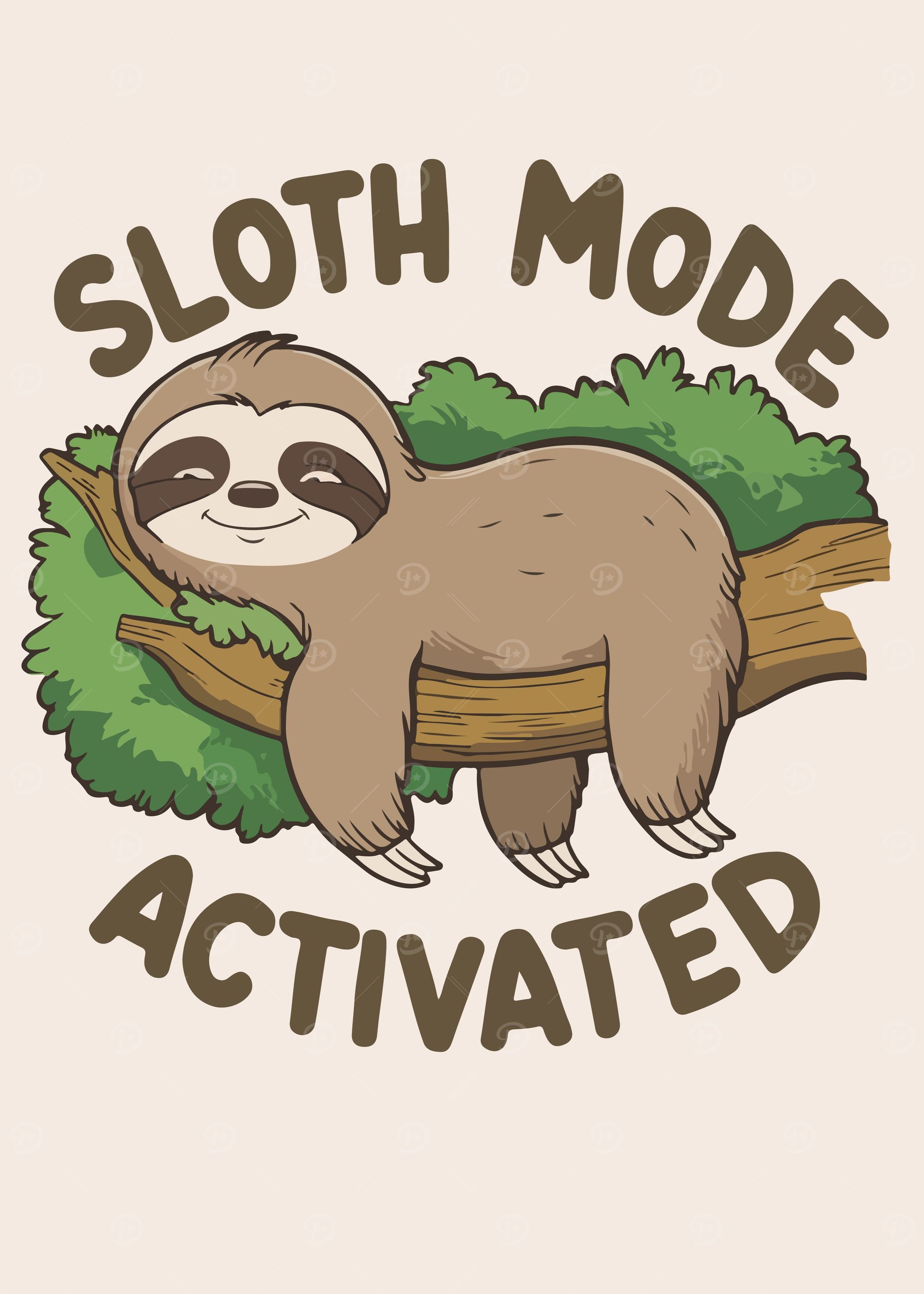 Sloth Mode Activated