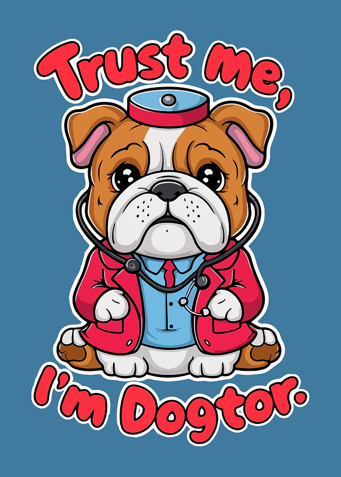 Trust Me Im a Dogtor A