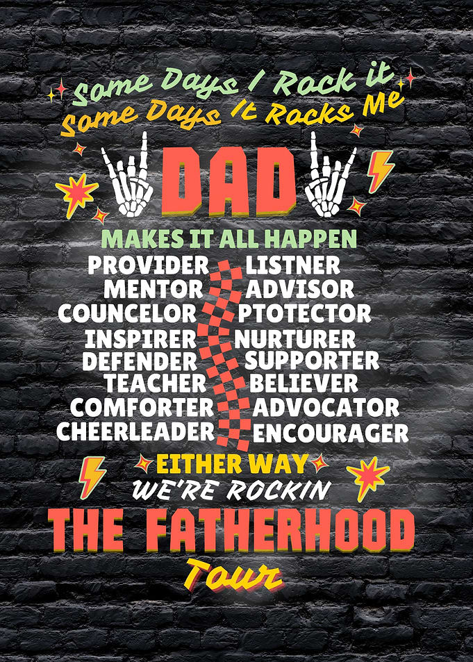 Fatherhood Tour Dad Quotes