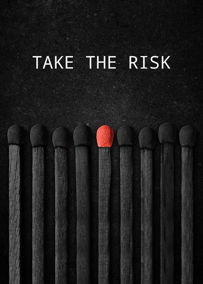 Take The Risk