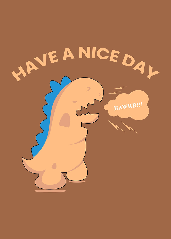 Have a Nice Day