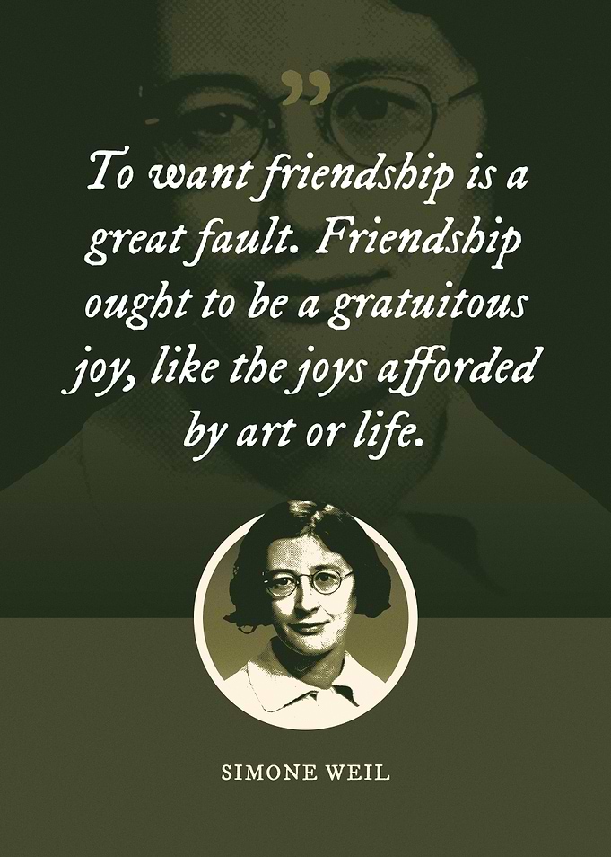 To want friendship is a