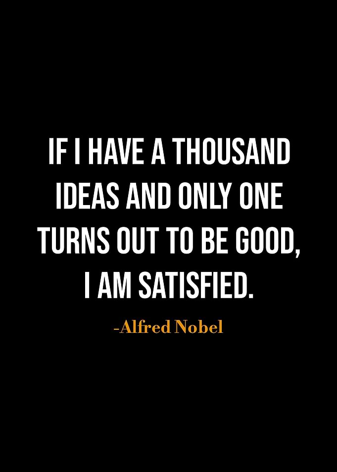 Alfred Nobel quotes