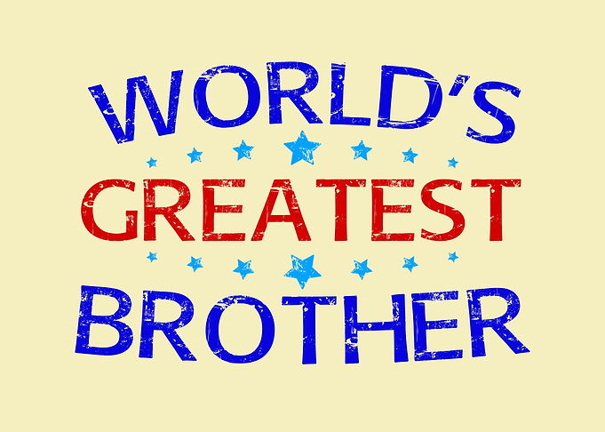 worlds greatest brother