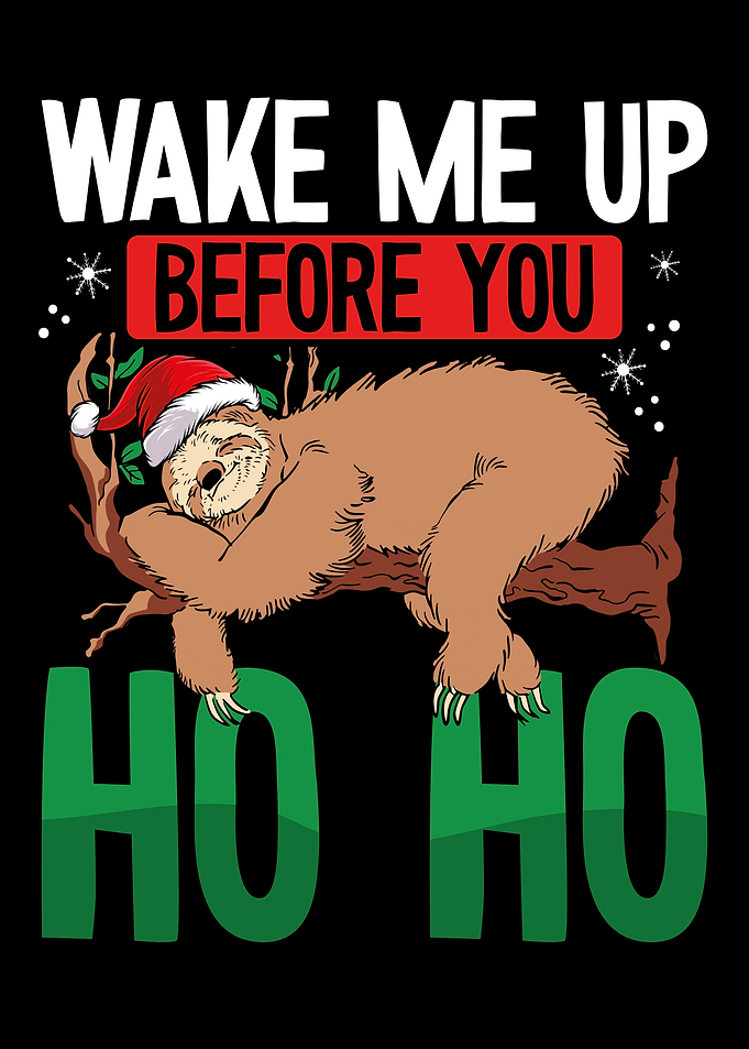 Wake me up before you ho h