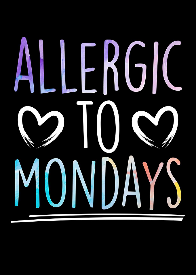 Allergic To Mondays Office