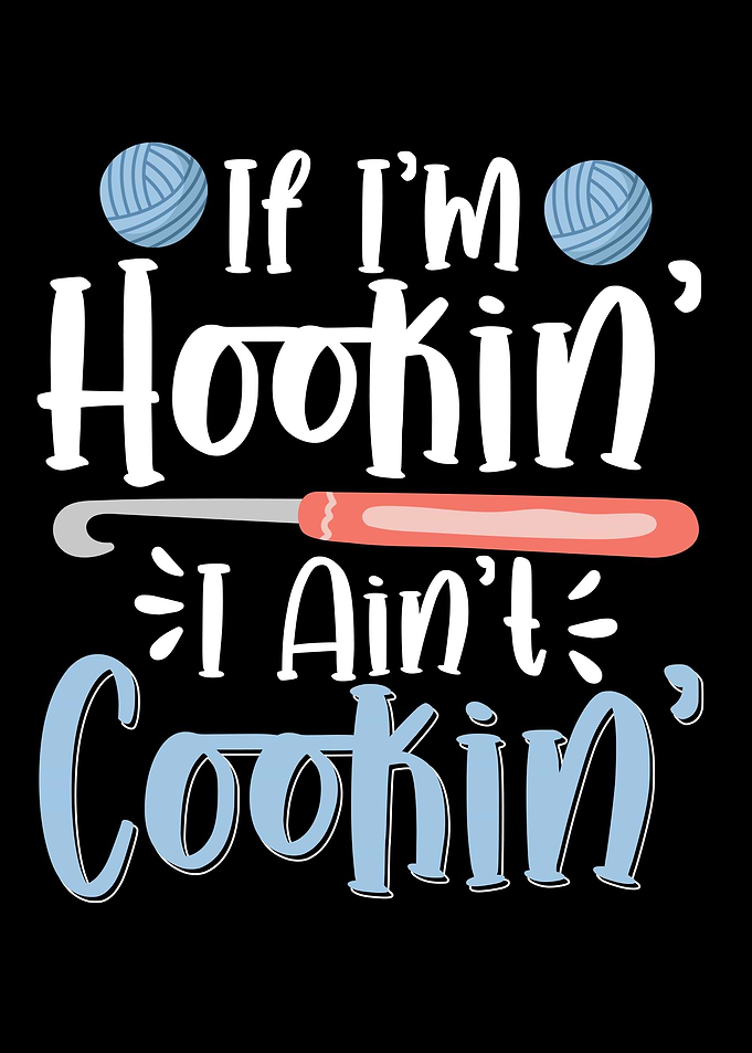 If Im Hookin I Aint