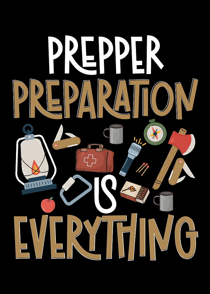 Prepper Preparation Is