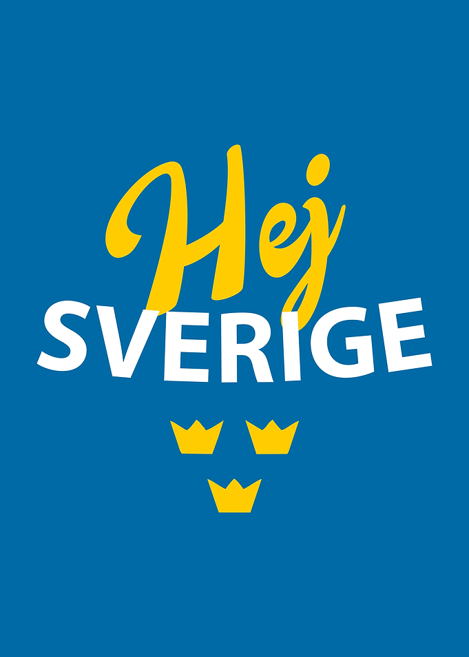 Hej Sverige Hello Sweden