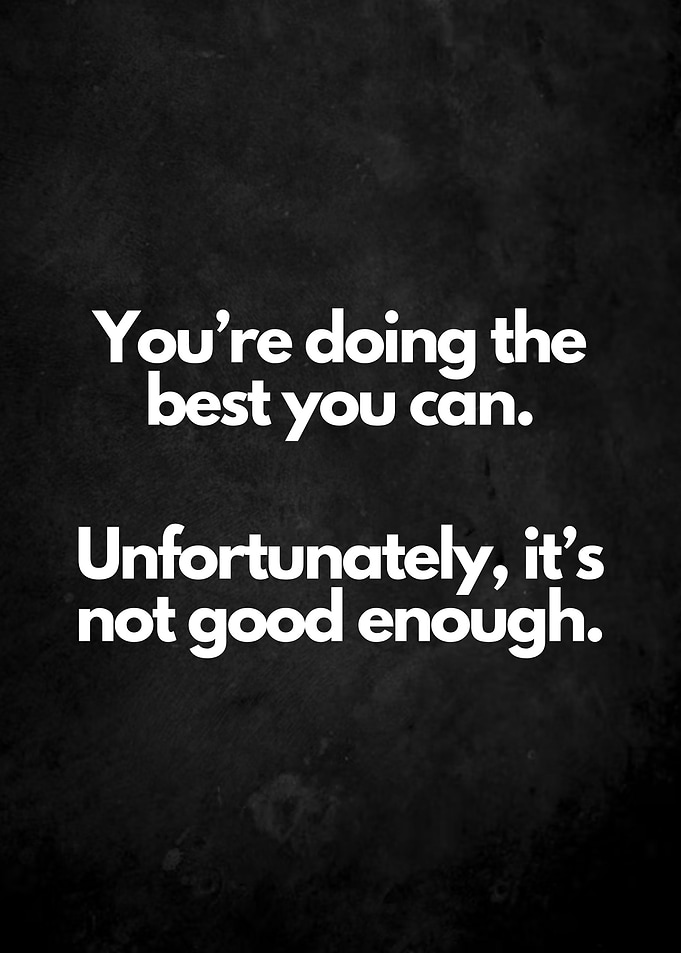 Not so Motivating Quote 7
