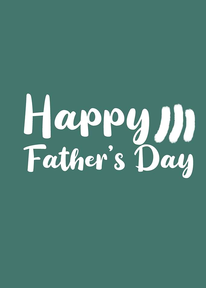 Happy Fathers Day