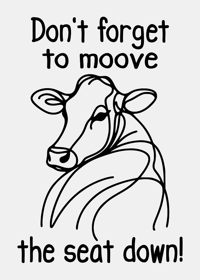 Funny Bathroom Cow Sign