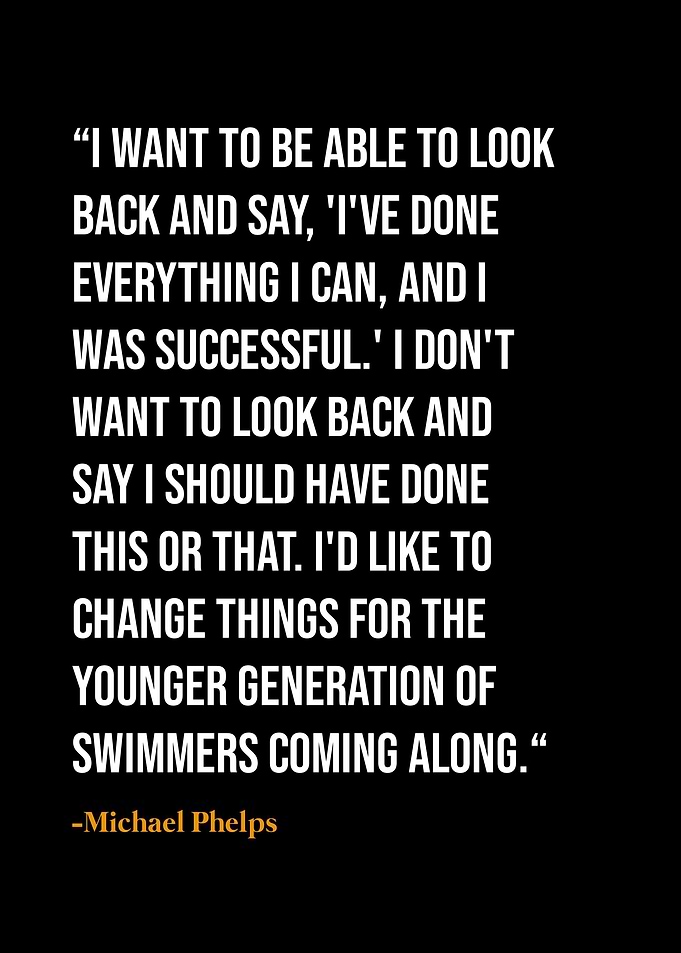 Michael Phelps quotes