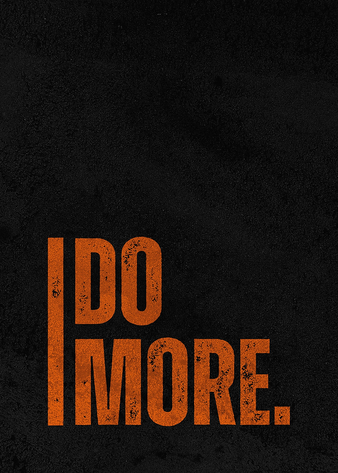 I Do More