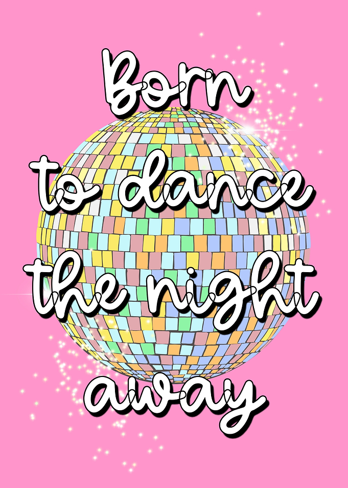 Born To Dance