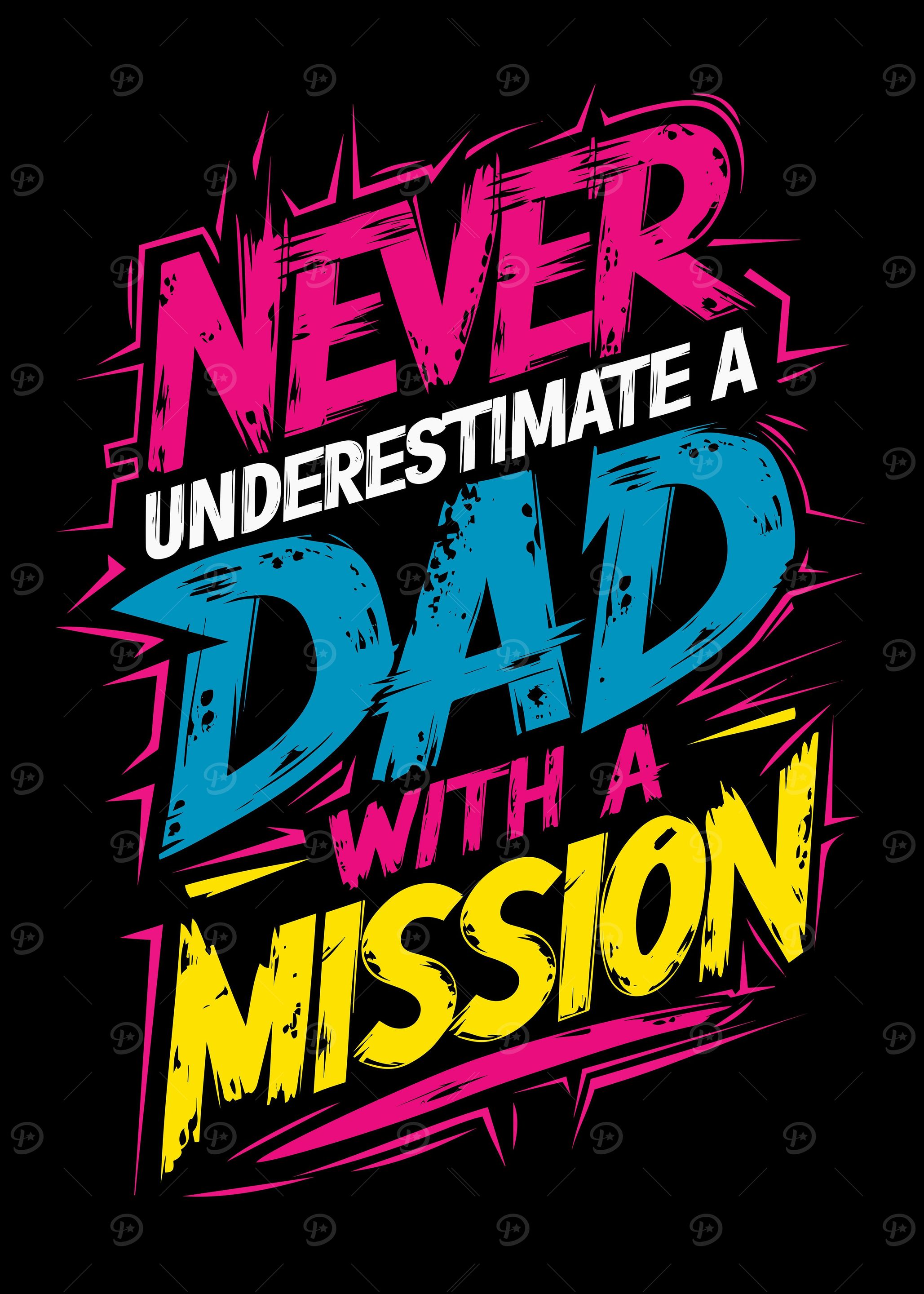Never Underestimate A Dad