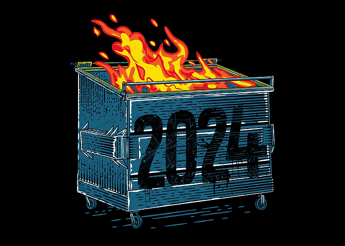 Dumpster Fire 2024