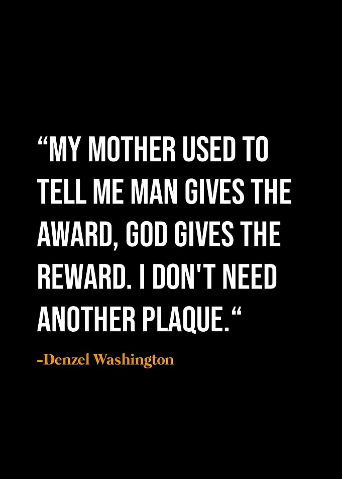 Denzel Washington quotes