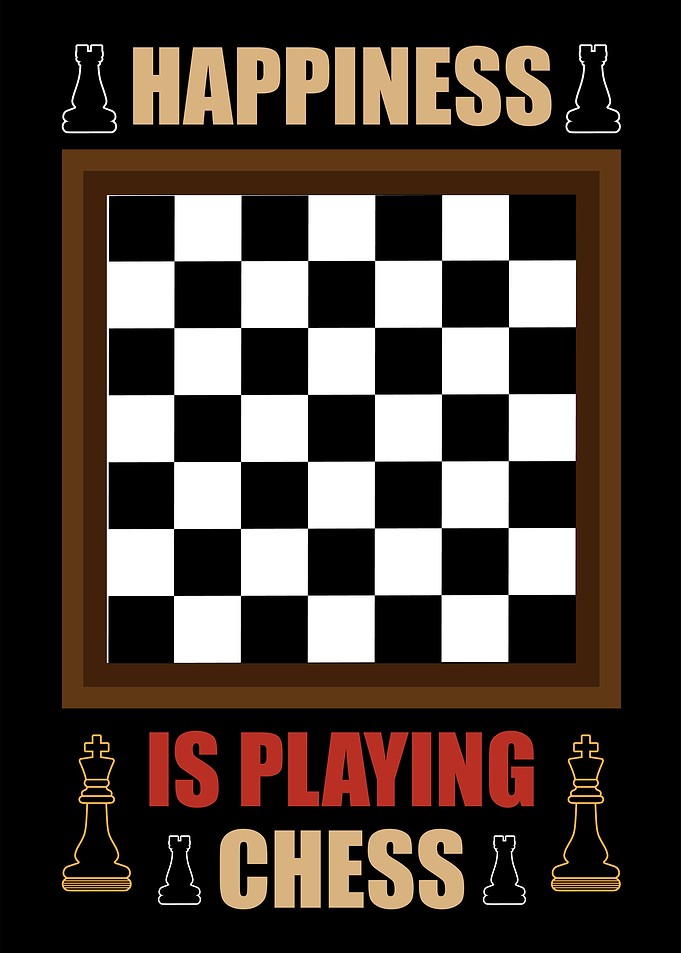 happiness is playing Chess