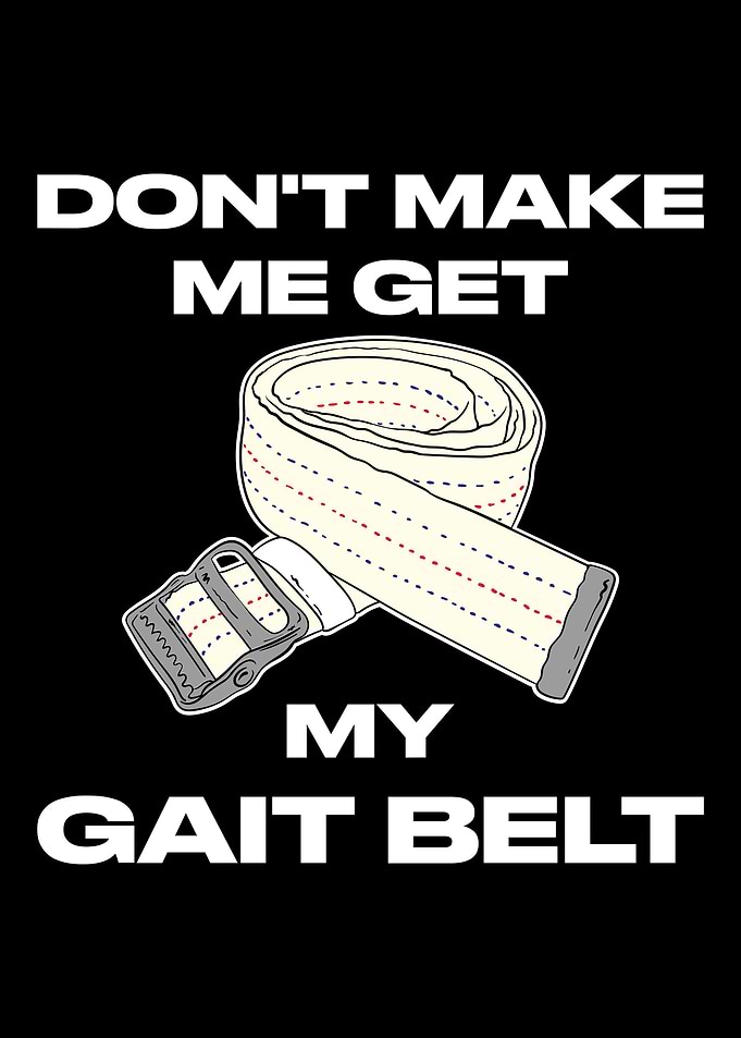 Dont Make Me Get My Gait