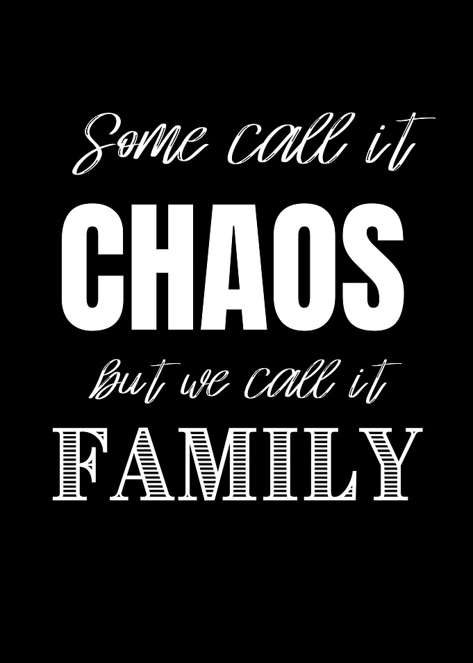 some call it chaos family