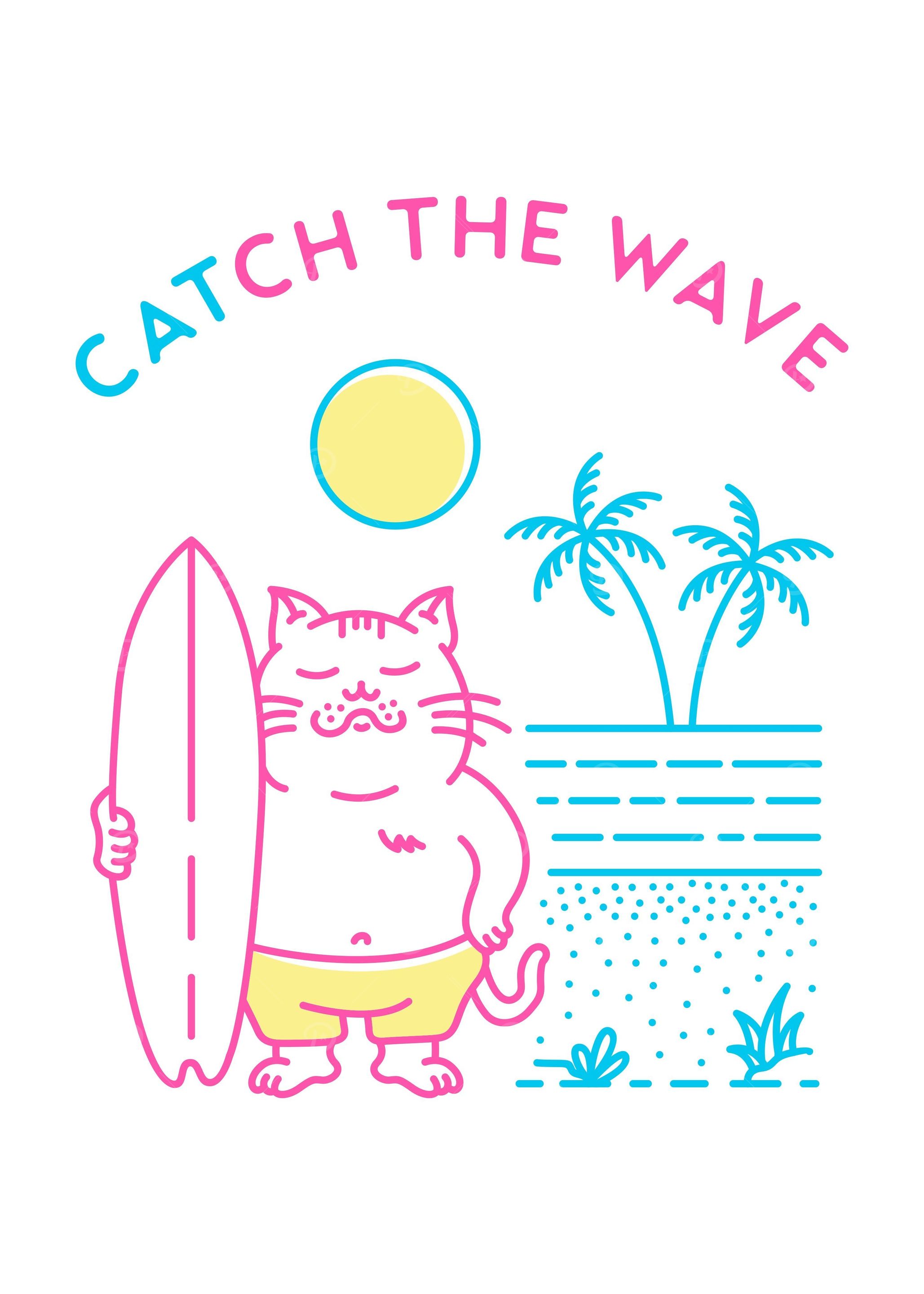 Catch the Wave