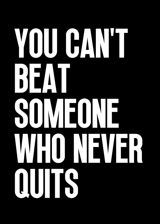 Never Quit