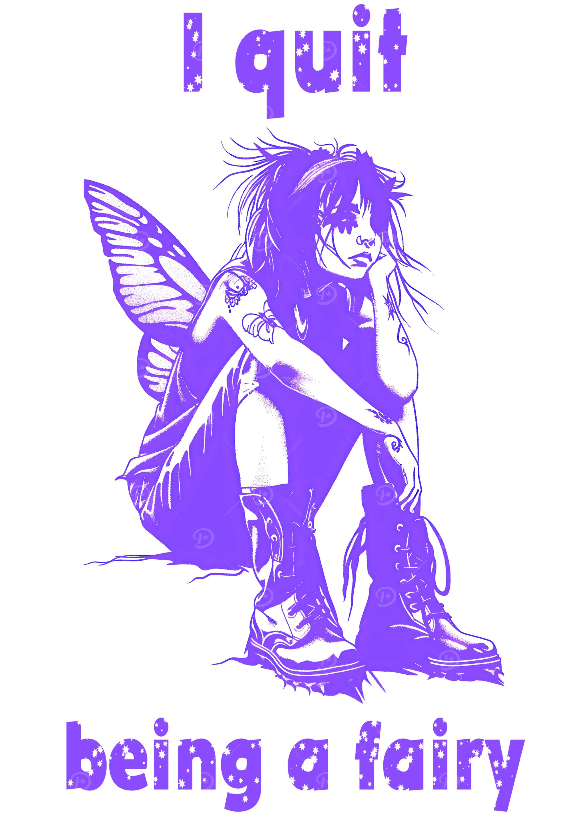 I quit being a fairy