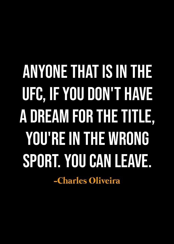 Charles Oliveira quotes
