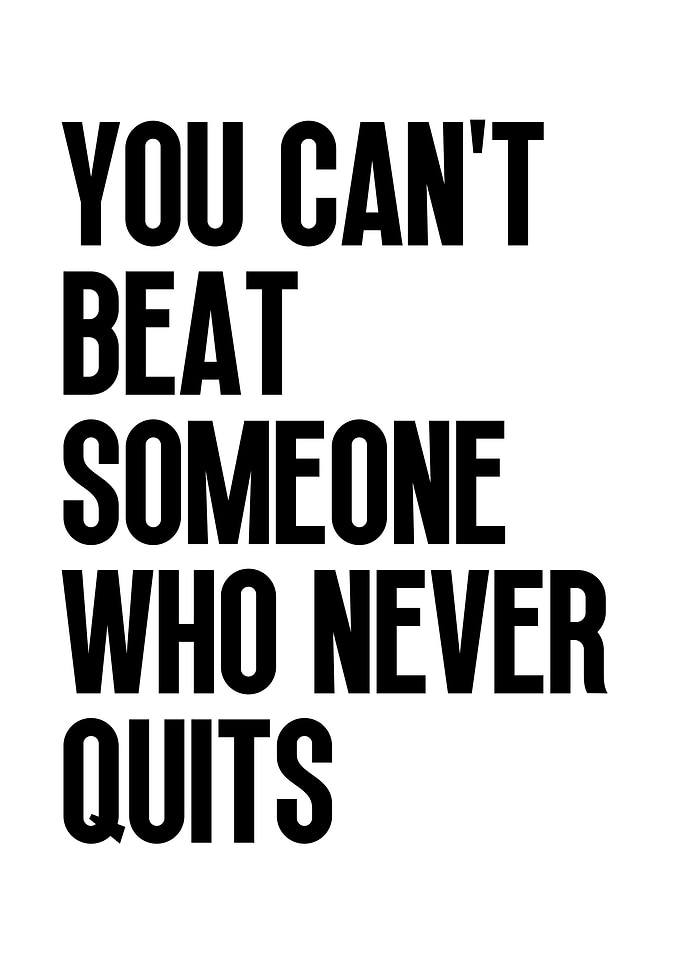 Never Quit
