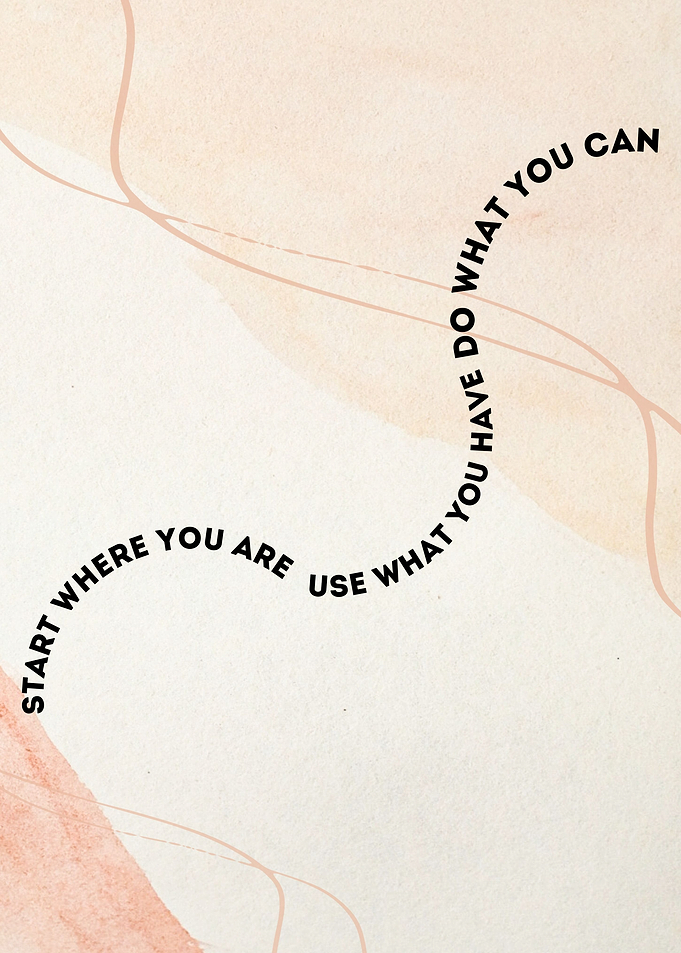 Start Where You Are